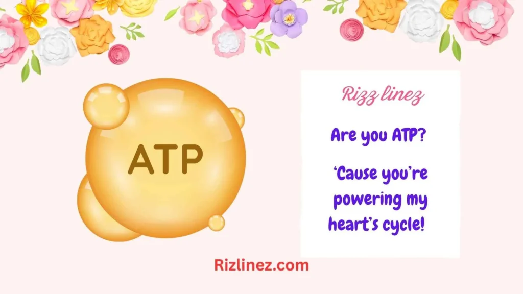 ATP Energy Rizz Lines