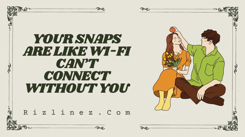 Best Snapchat Rizz Lines