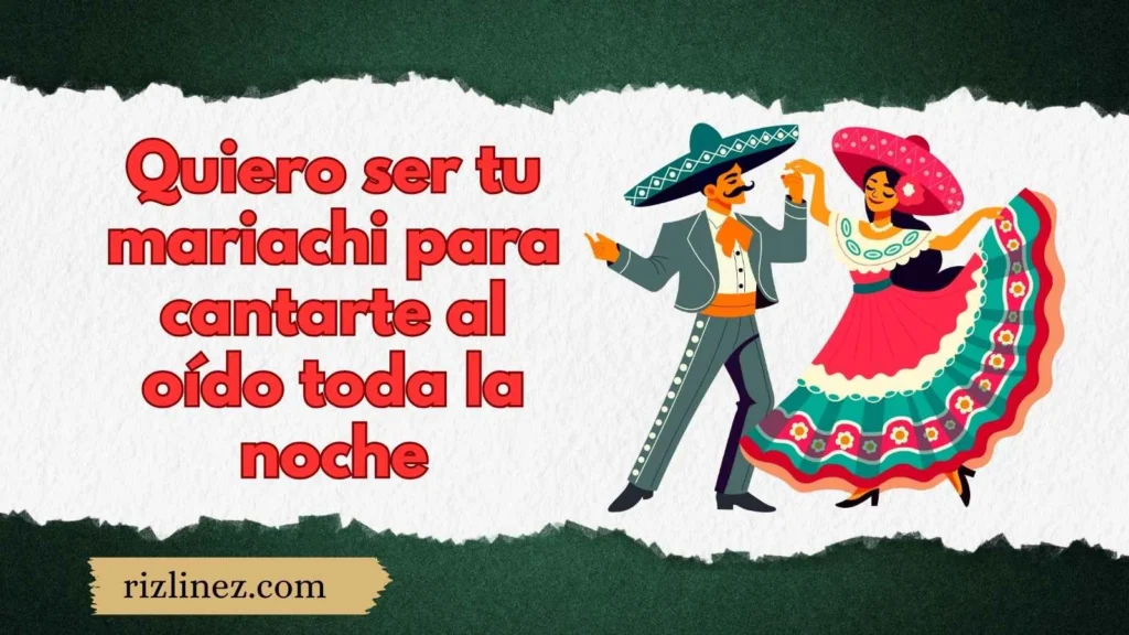 Classic Mexican Rizz Lines