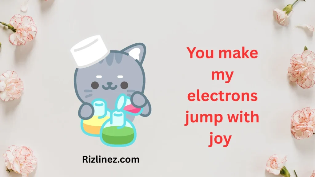 Cute Chemistry Rizz Lines