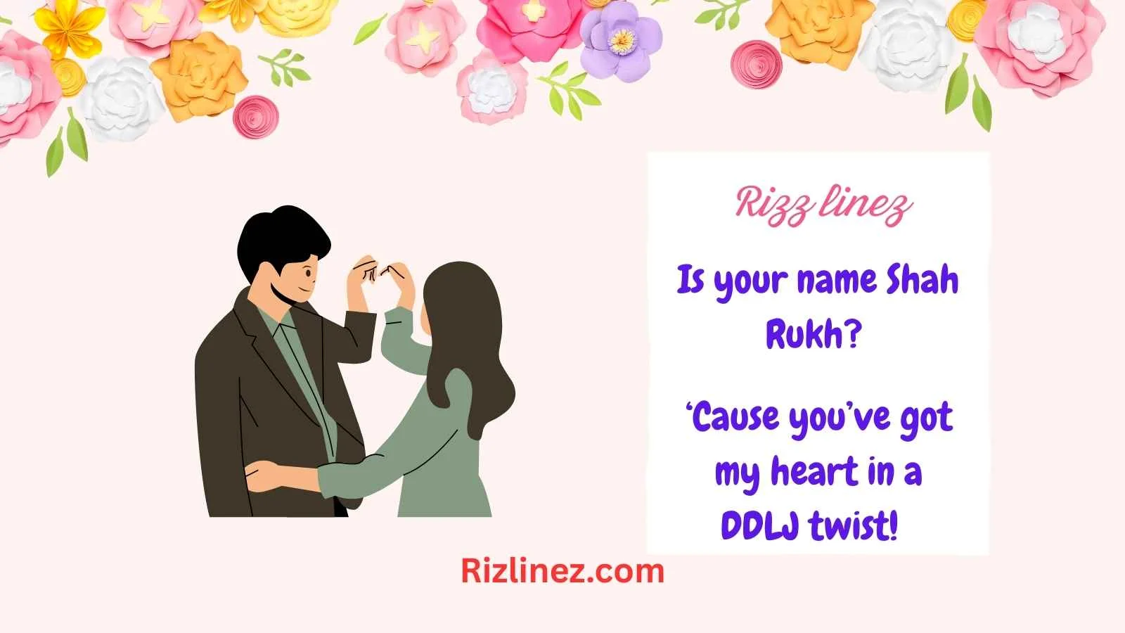Desi Rizz Lines