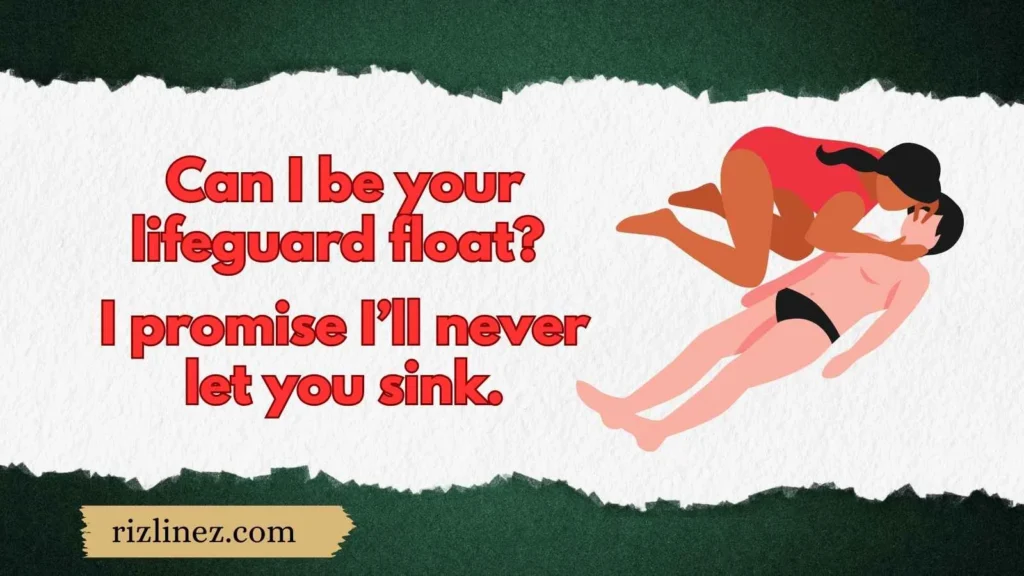 Flirty Lifeguard Lines 