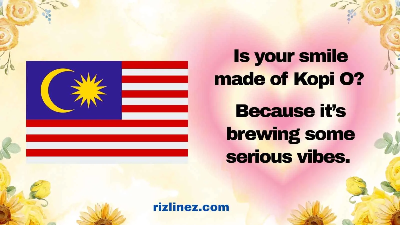 Malaysian Rizz Lines