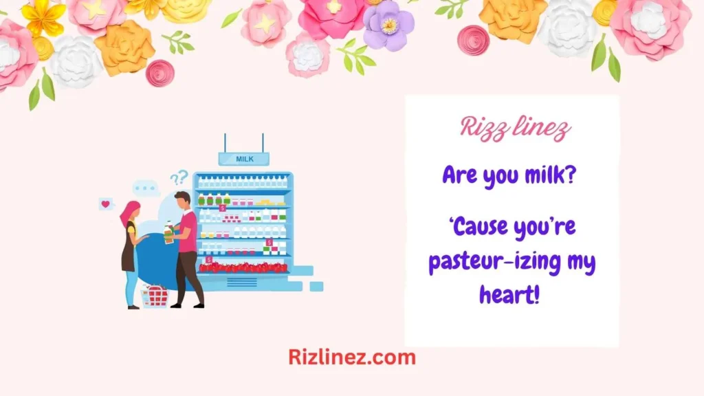 Milk and Dairy Rizz Lines
