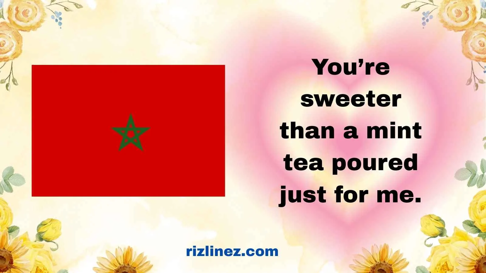 Moroccan Rizz Lines
