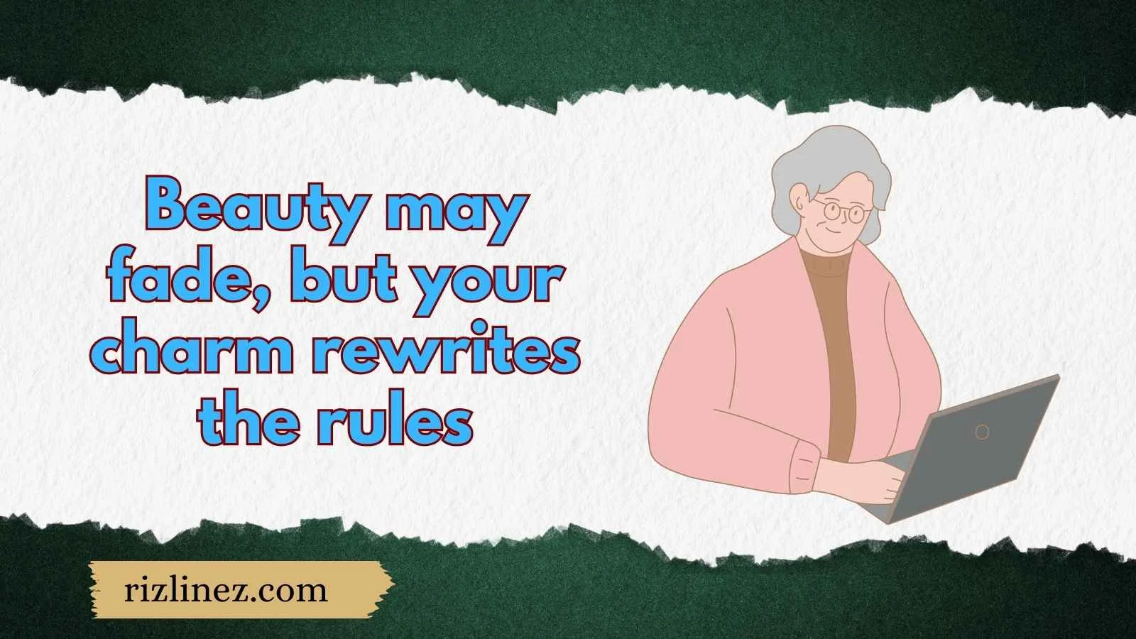 Older Women Rizz Lines