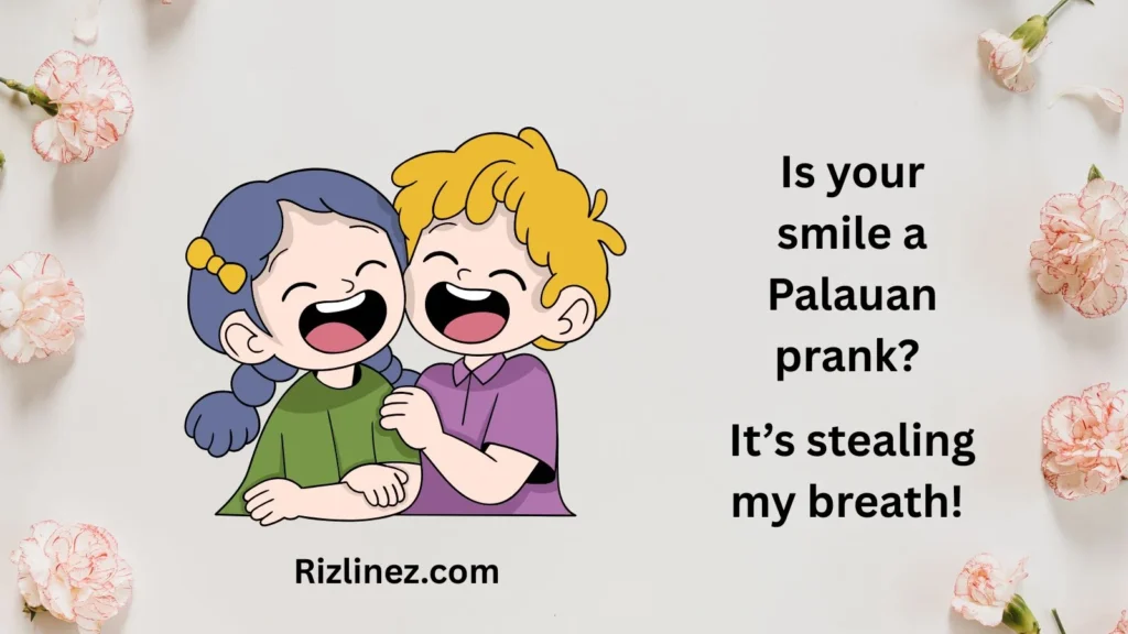 Palauan Rizz Lines to Spark Laughter