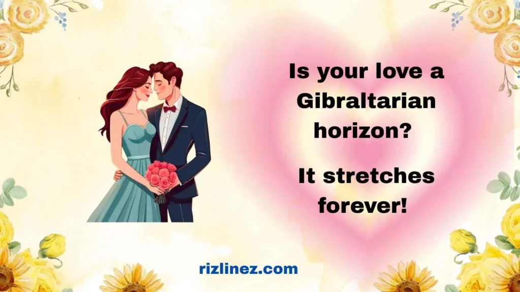 Romantic Gibraltarian Rizz Lines