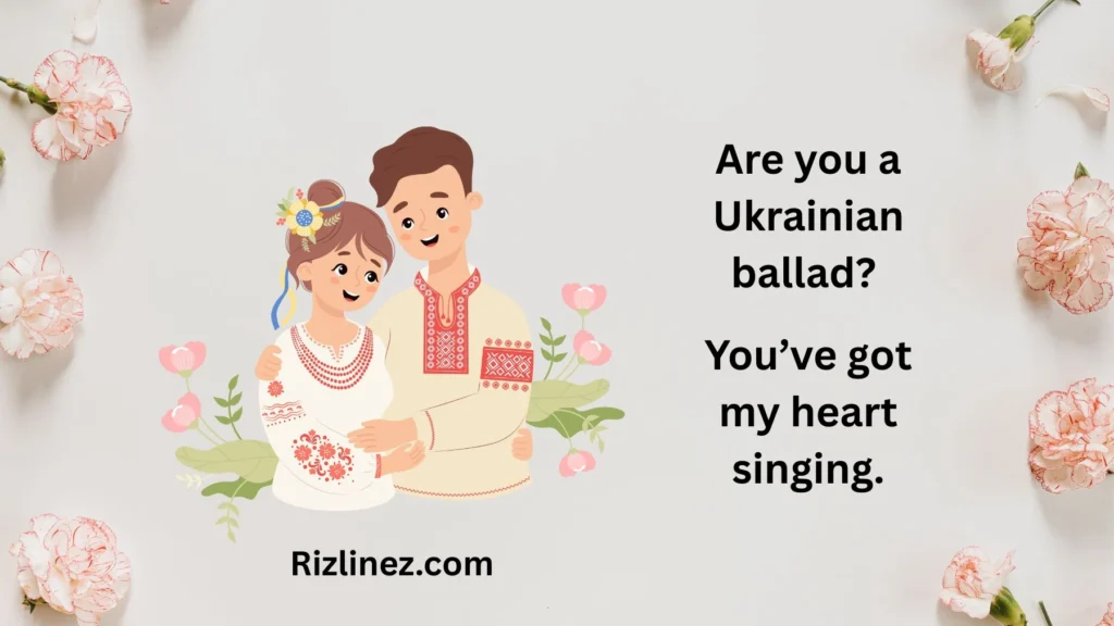 Romantic Ukrainian Rizz Lines