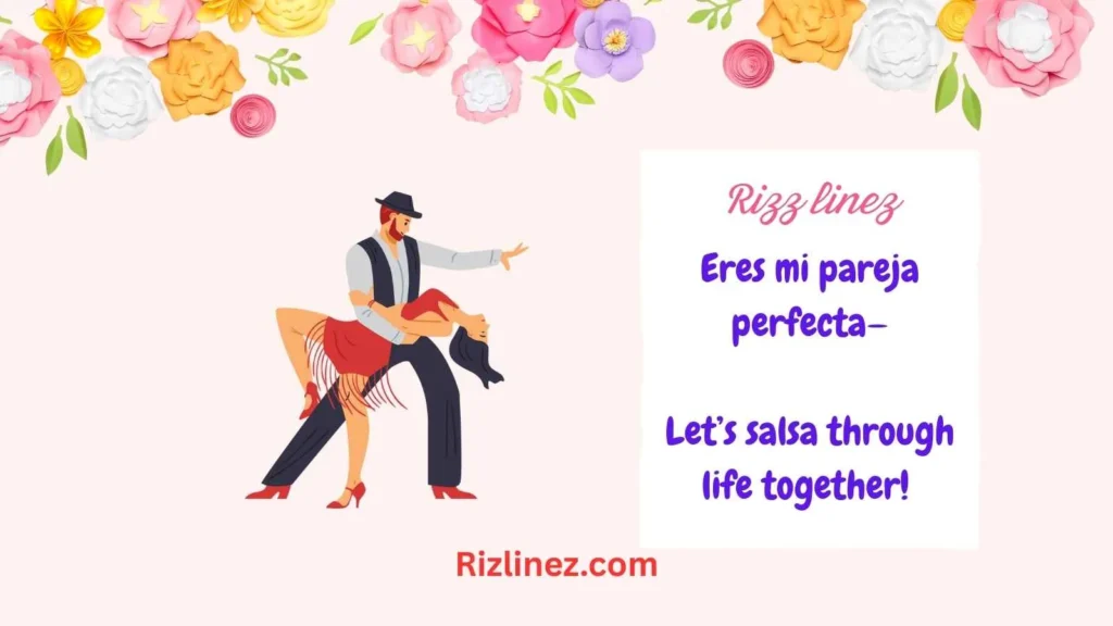 Salsa Dance Rizz Lines