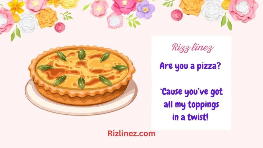 Savory Dish Rizz Lines