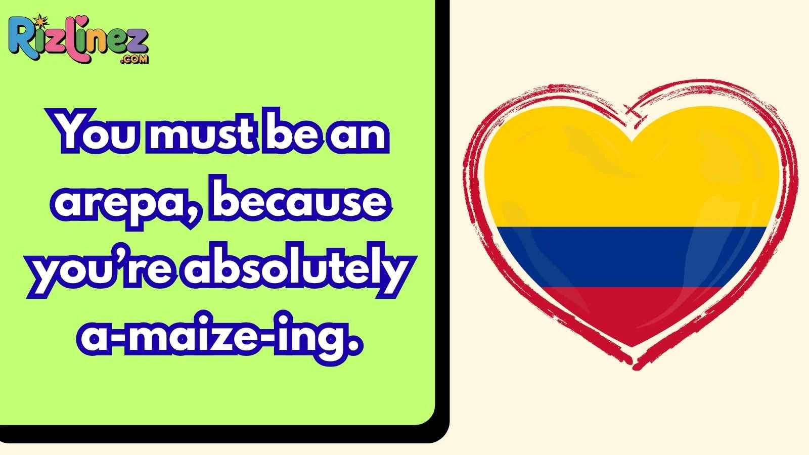 Sizzling Colombian Rizz Lines