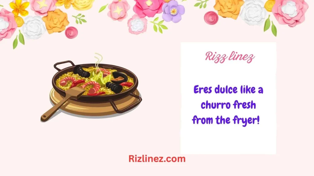 Spanish Food Rizz Lines
