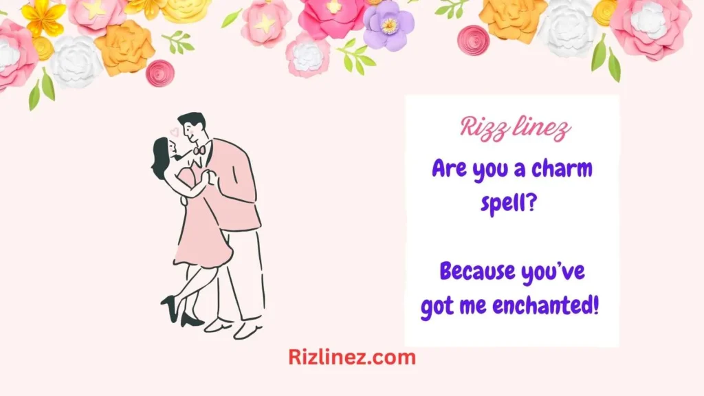 Spell Based Rizz Lines