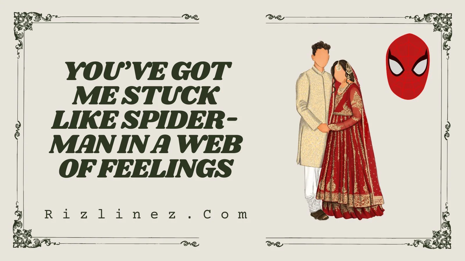 Spiderman Rizz Lines