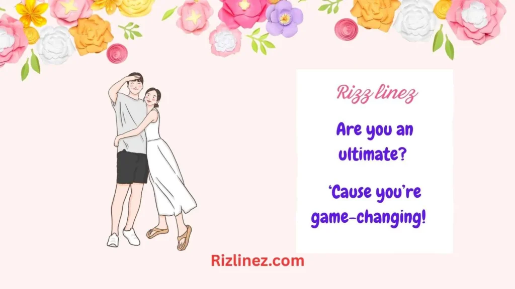 Ultimate Ability Rizz Lines
