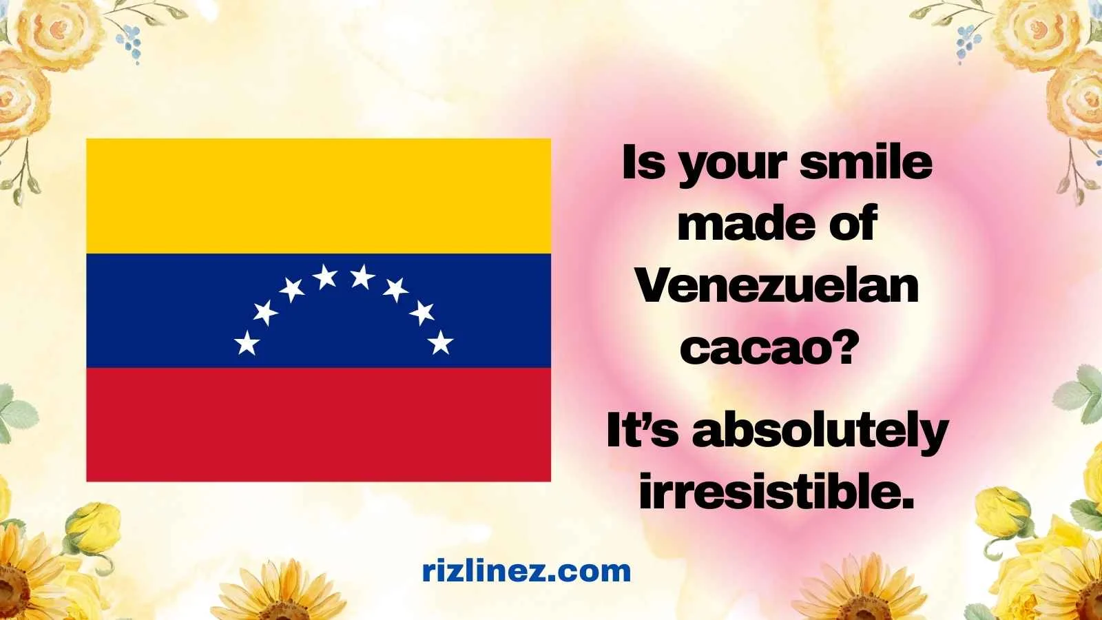 Venezuelan Rizz Lines