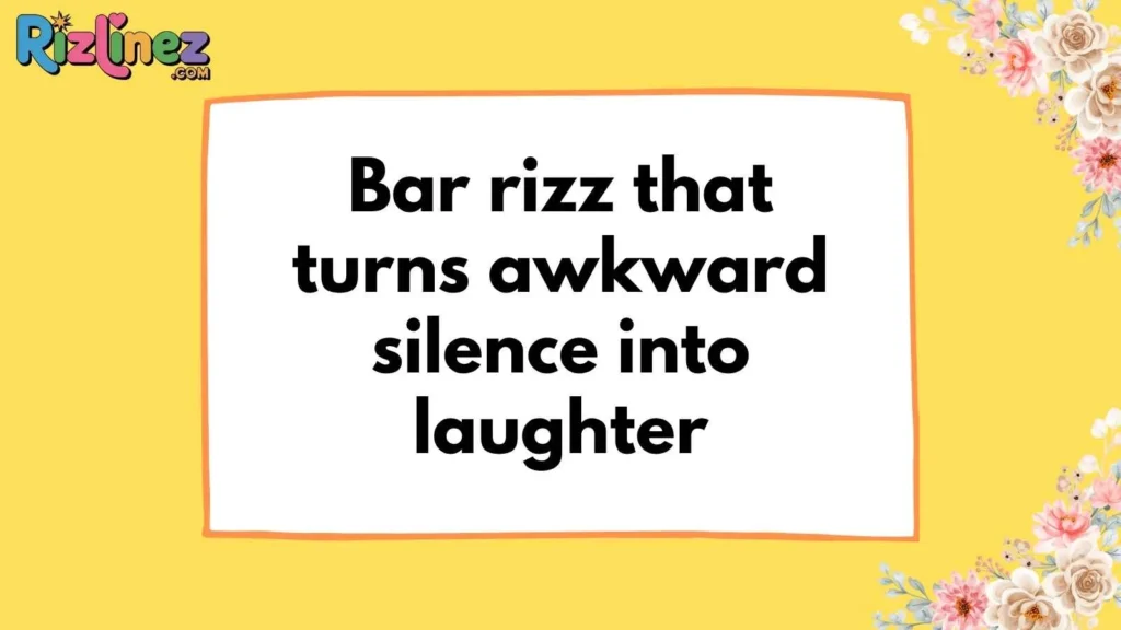 Bar Rizz Lines Funny