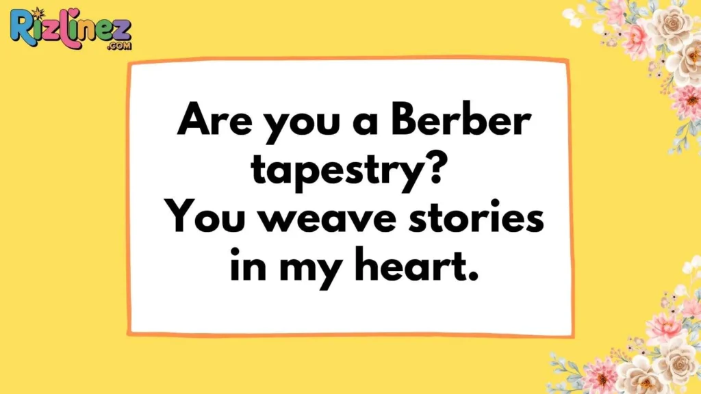 Cultural Moroccan Rizz Lines