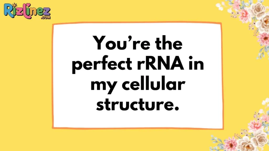 Ribosome Rizz Lines for Science