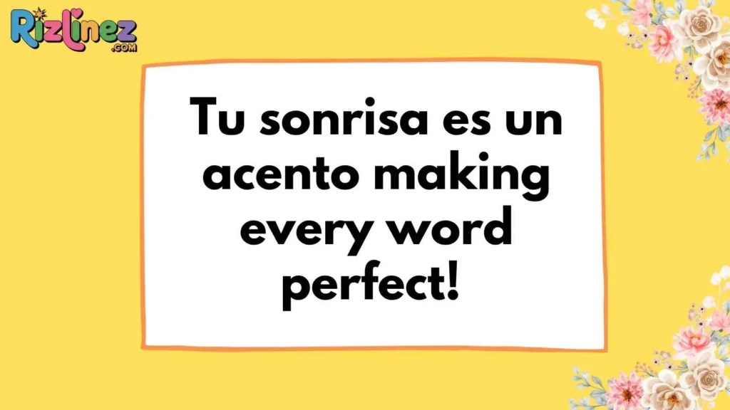 Spanish Language Rizz Lines