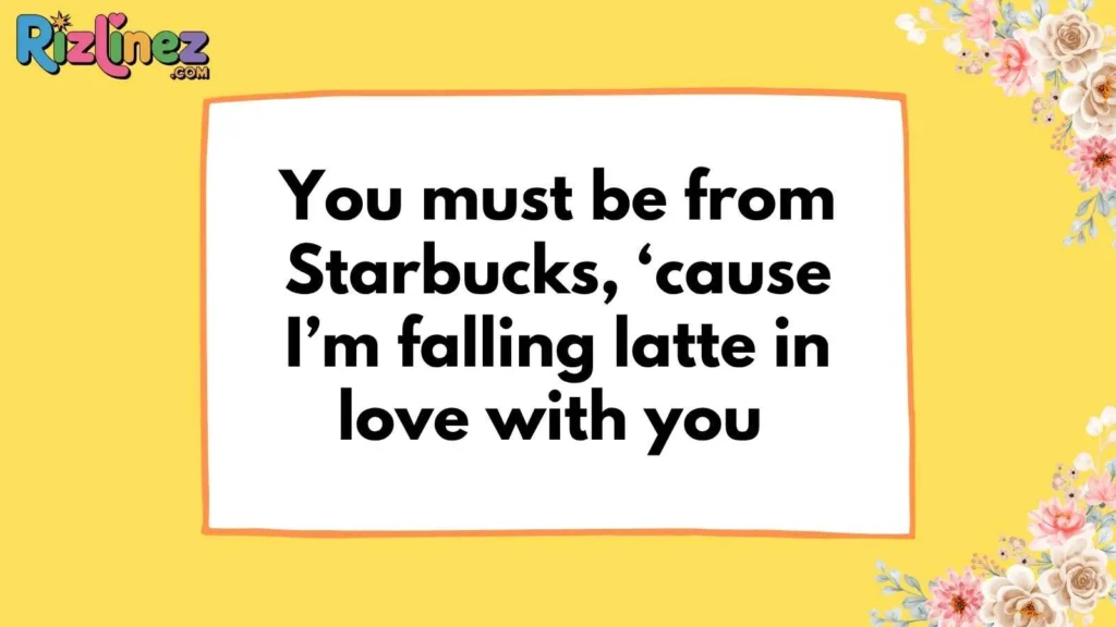 Starbucks Rizz lines Funny