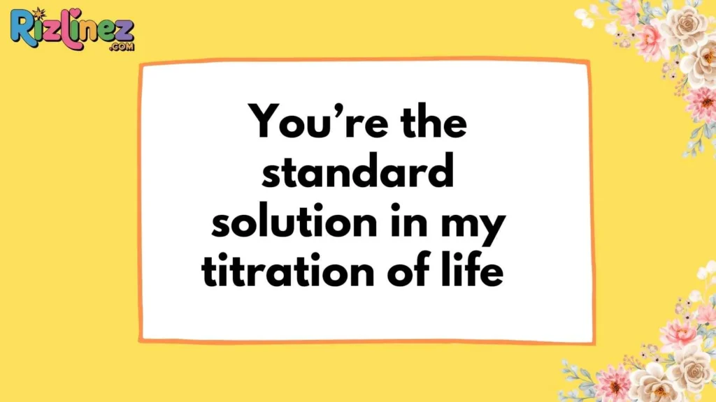 Chemistry Rizz Lines for Couples