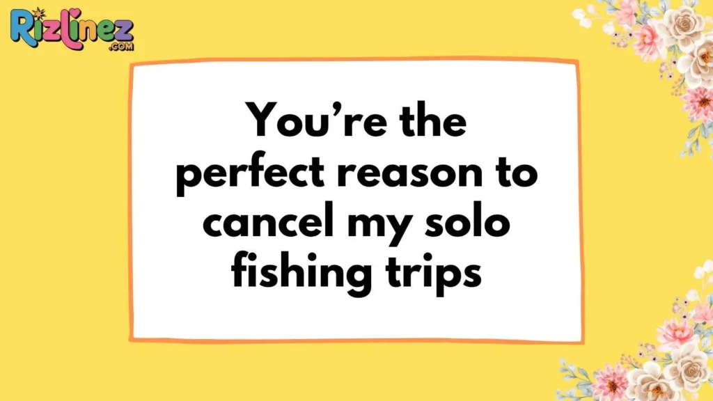 Cute Fishing Rizz Lines