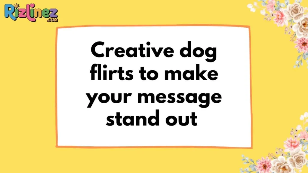 Dog Pick Up Line in DMs