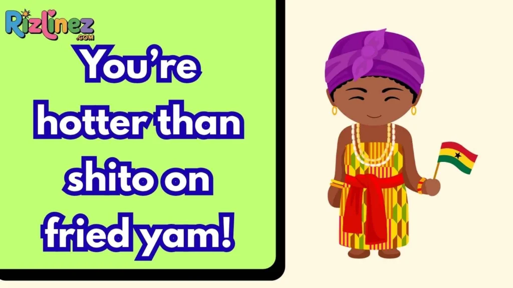Funny Ghanaian Rizz Lines