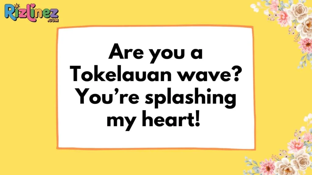 Funny Tokelauan Rizz for a Laugh
