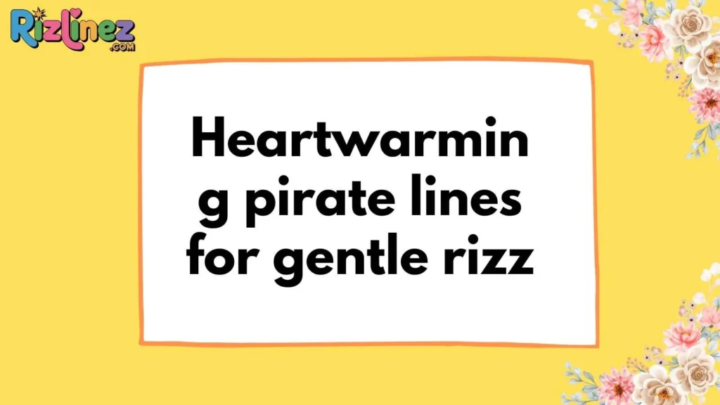 Pirate Rizz Lines Cute