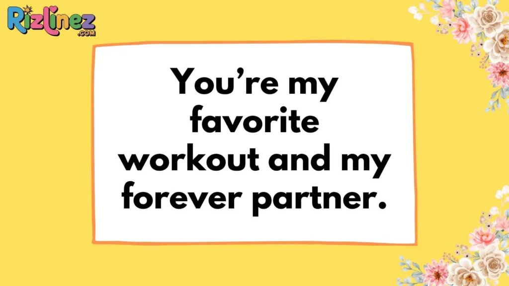 Romantic Gym Rizz Lines