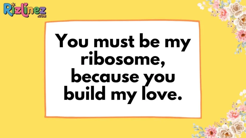 Biology Scientists Pick Up Lines