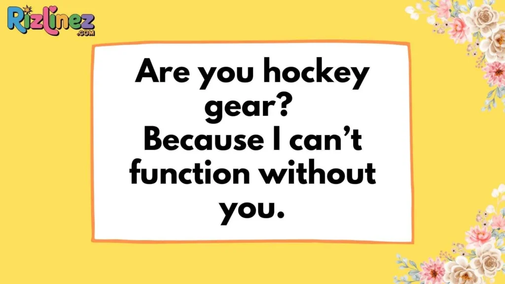 Cheesy Hockey Pick Up Lines