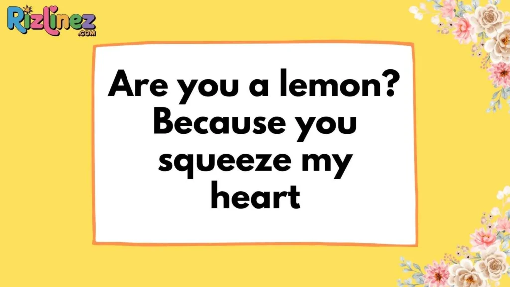 Cheesy Lemon Rizz Lines