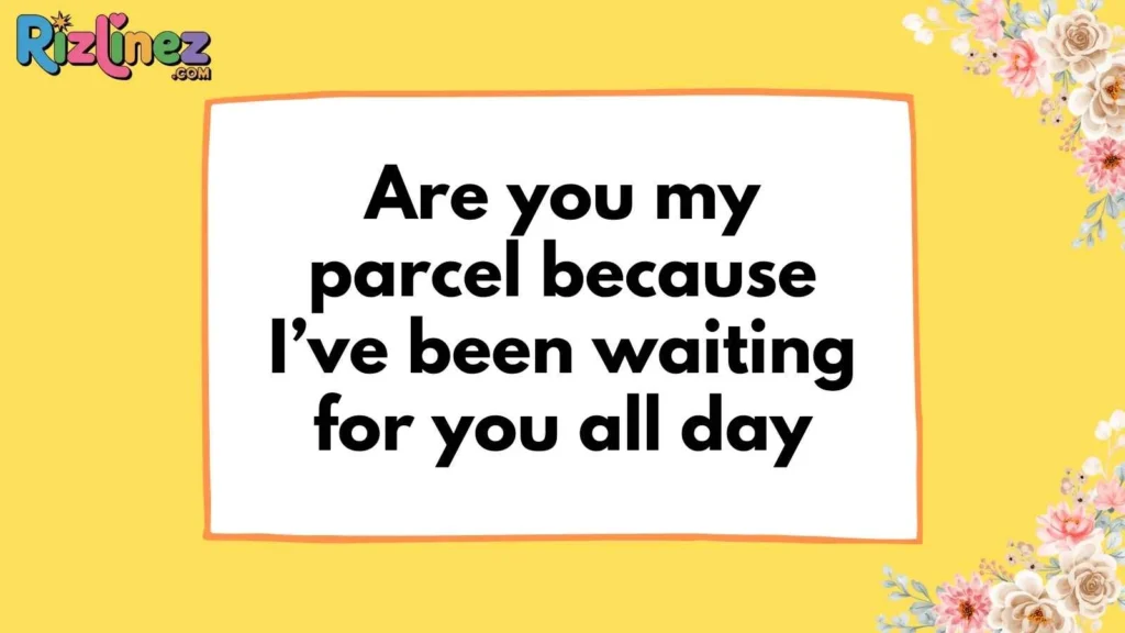 Classic UPS Rizz Lines