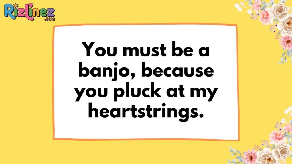 Country Band Pick Up Lines