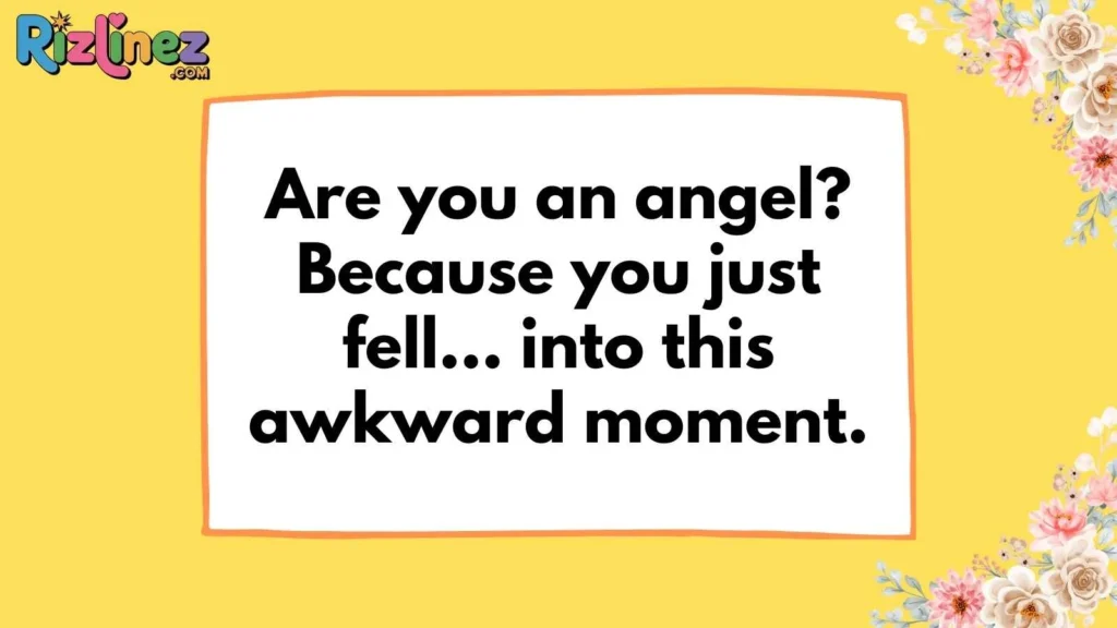 Cringiest Worst Pick Up Lines