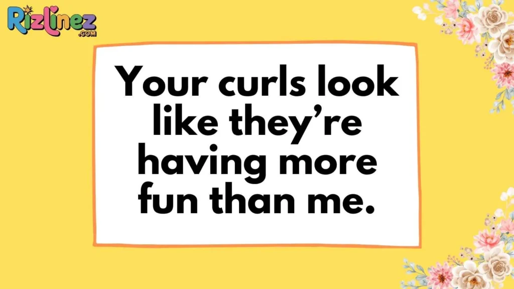 Funny Curly Hair Rizz Lines