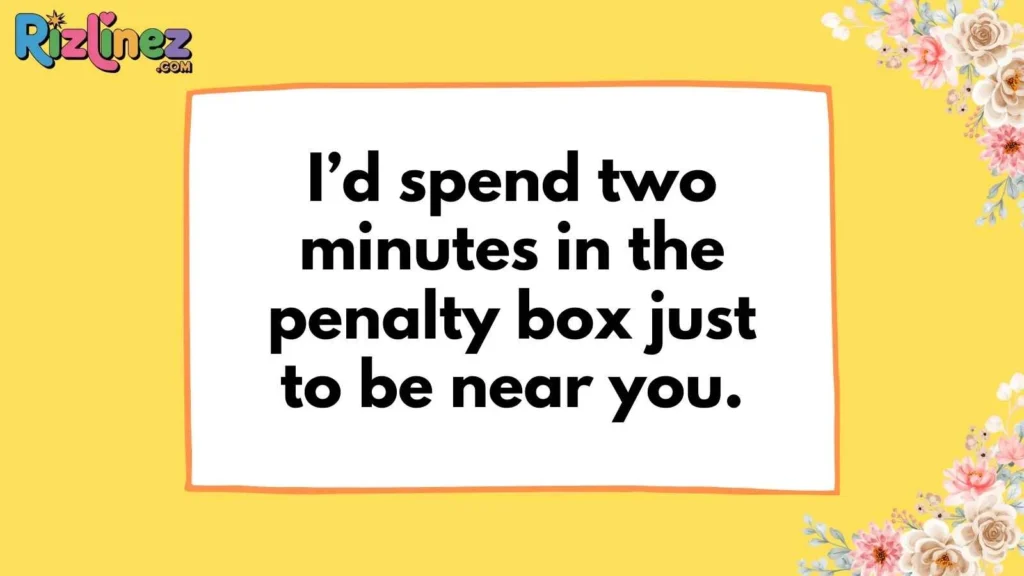 Funny Hockey Pick Up Lines