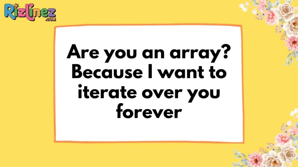 Funny Programming Pick Up Lines