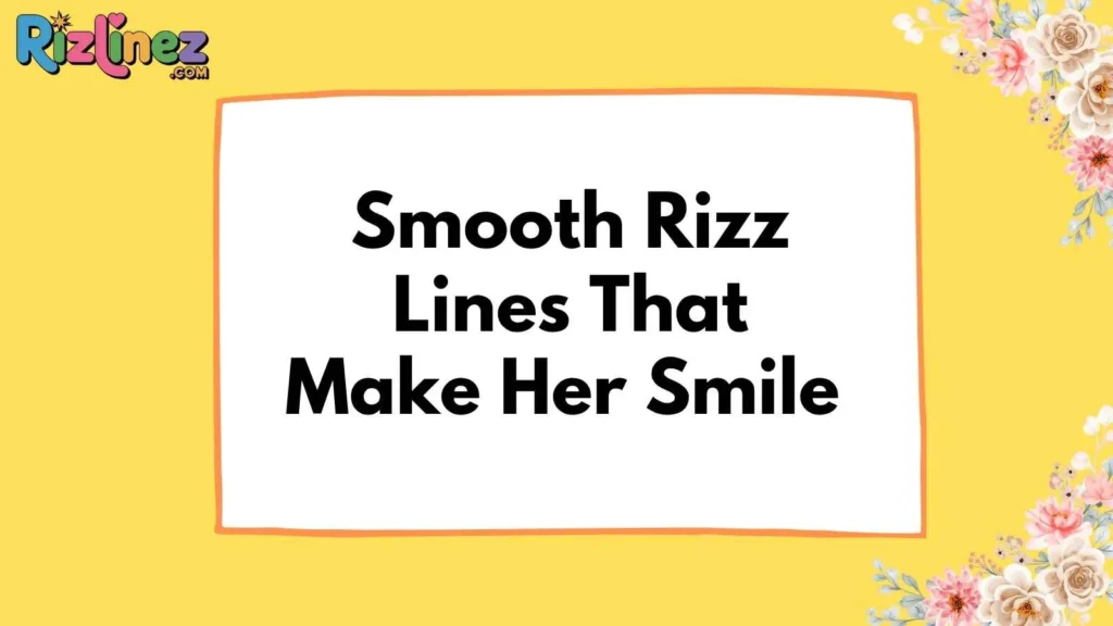 Golden Rizz Lines to Ask a Girl