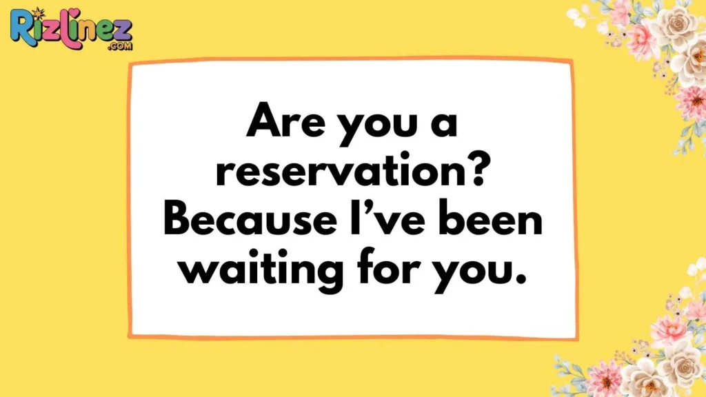 Hotel & Hostel Travel Pick Up Lines