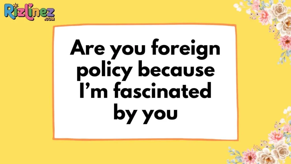 International Politics Rizz Lines
