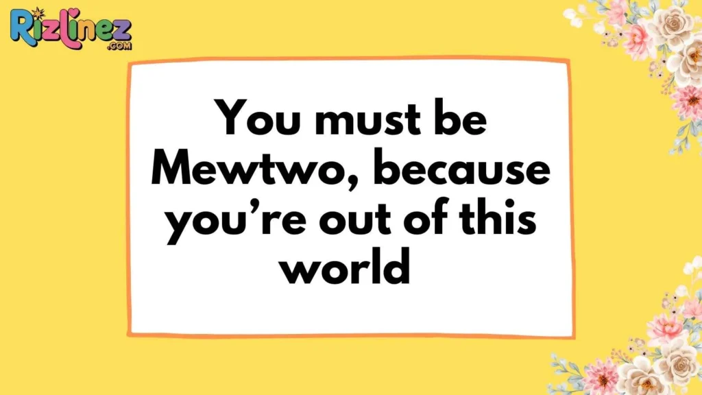 Legendary Pokémon Pick Up Lines