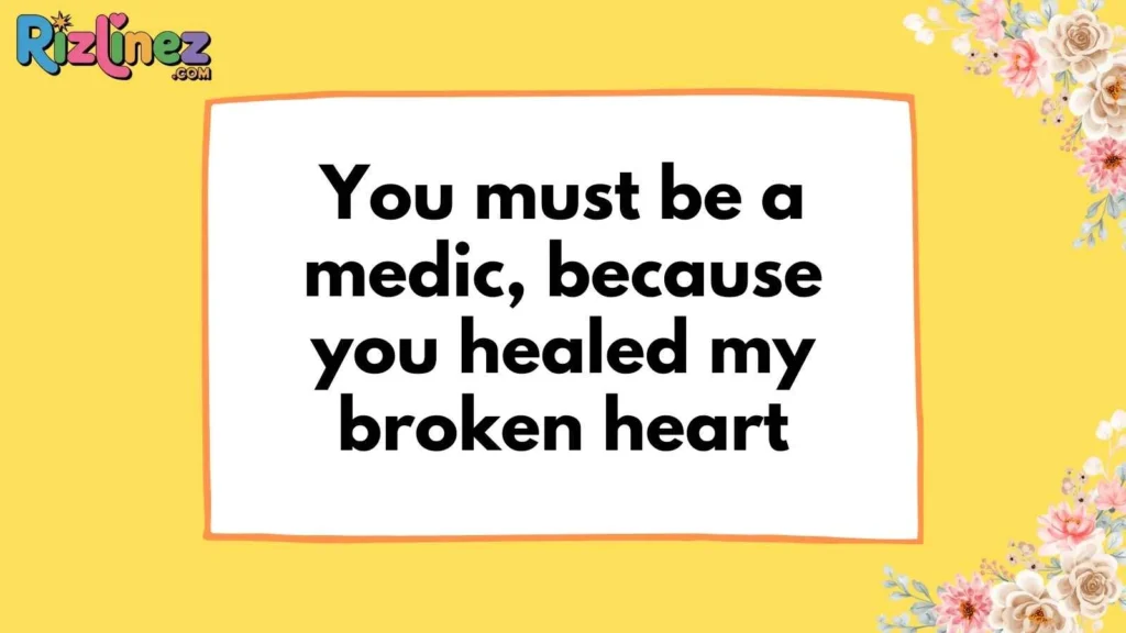Medics & Rescue Rizz Lines