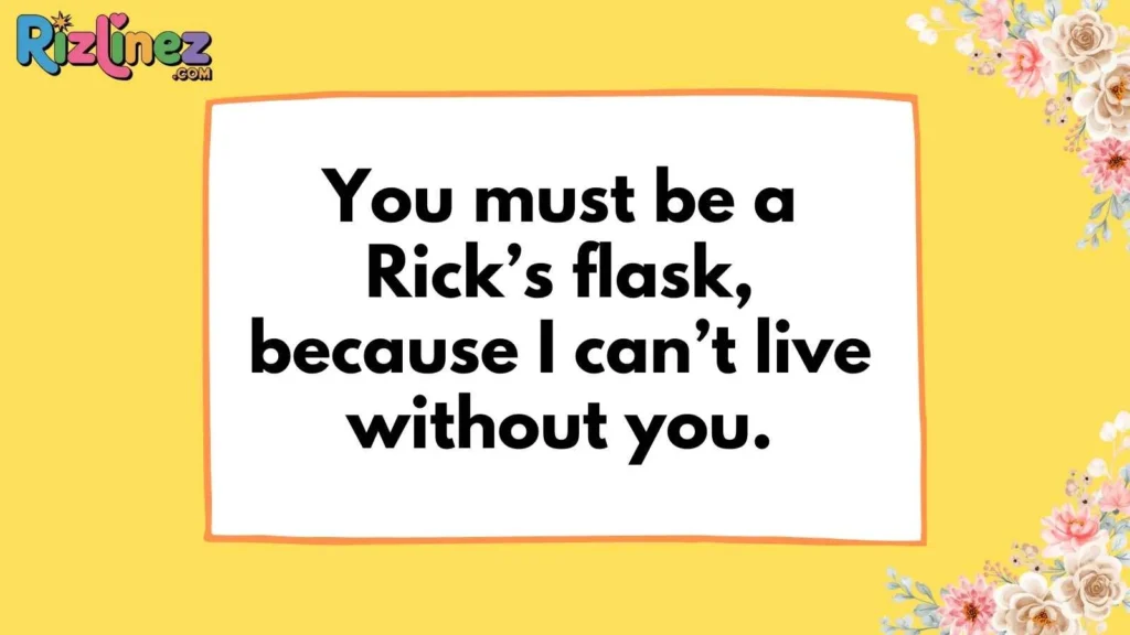 Rick Genius Rizz Lines
