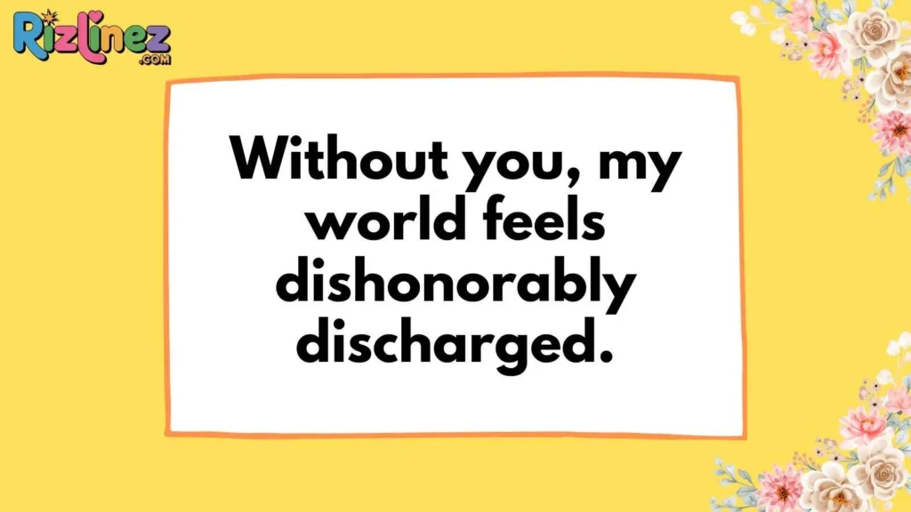 Romantic Army Pick Up Lines