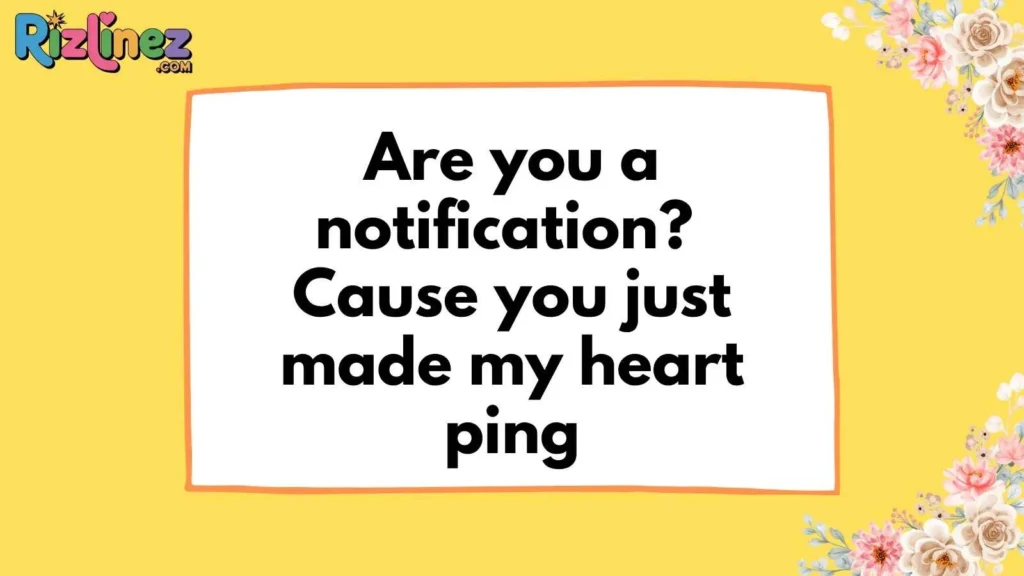 Romantic Ass Rizz Lines for DMs